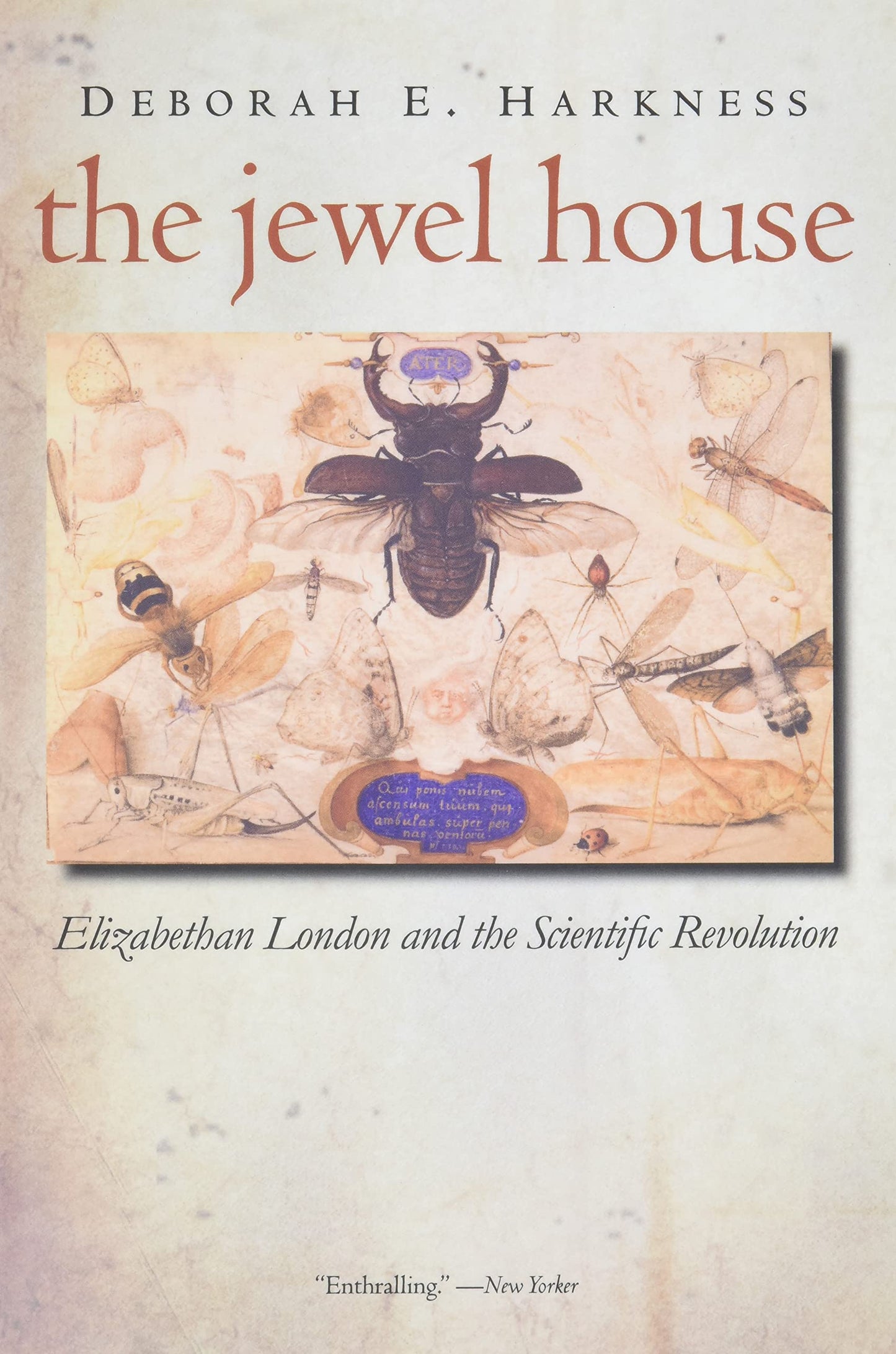 The Jewel House: Elizabethan London and the Scientific Revolution - 4946