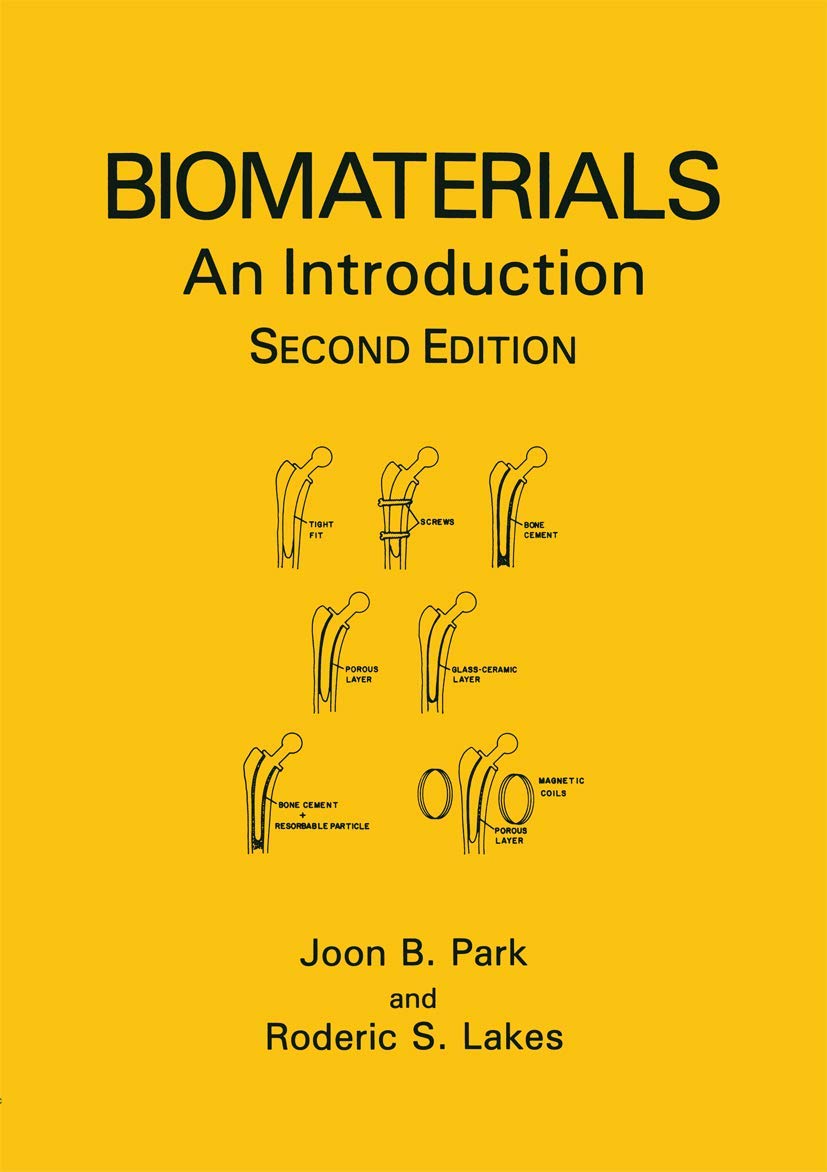 Biomaterials: An Introduction