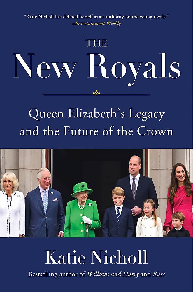 The New Royals: Queen Elizabeth's Legacy and the Future of the Crown - 6356