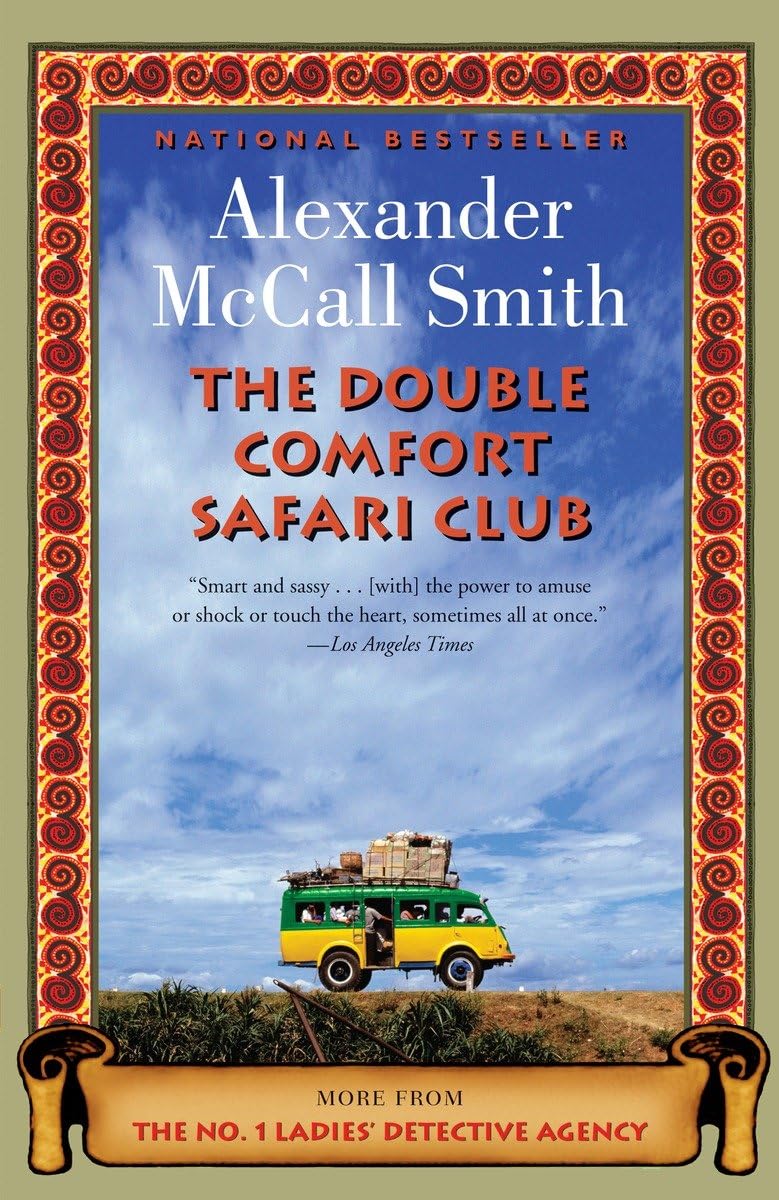 The Double Comfort Safari Club (No. 1 Ladies' Detective Agency Series) - 6681