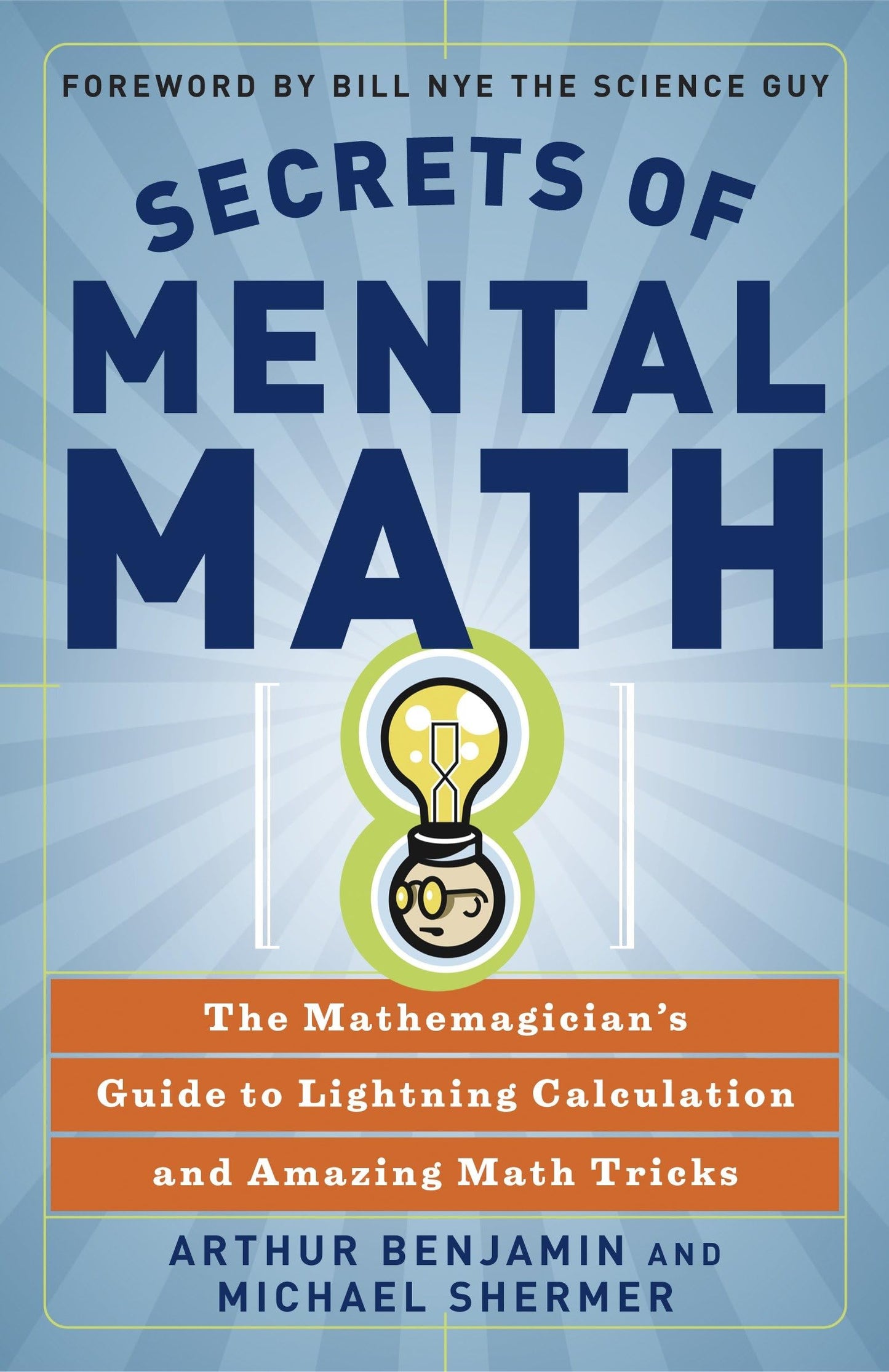 Secrets of Mental Math: The Mathemagician's Guide to Lightning Calculation and Amazing Math Tricks - 7766