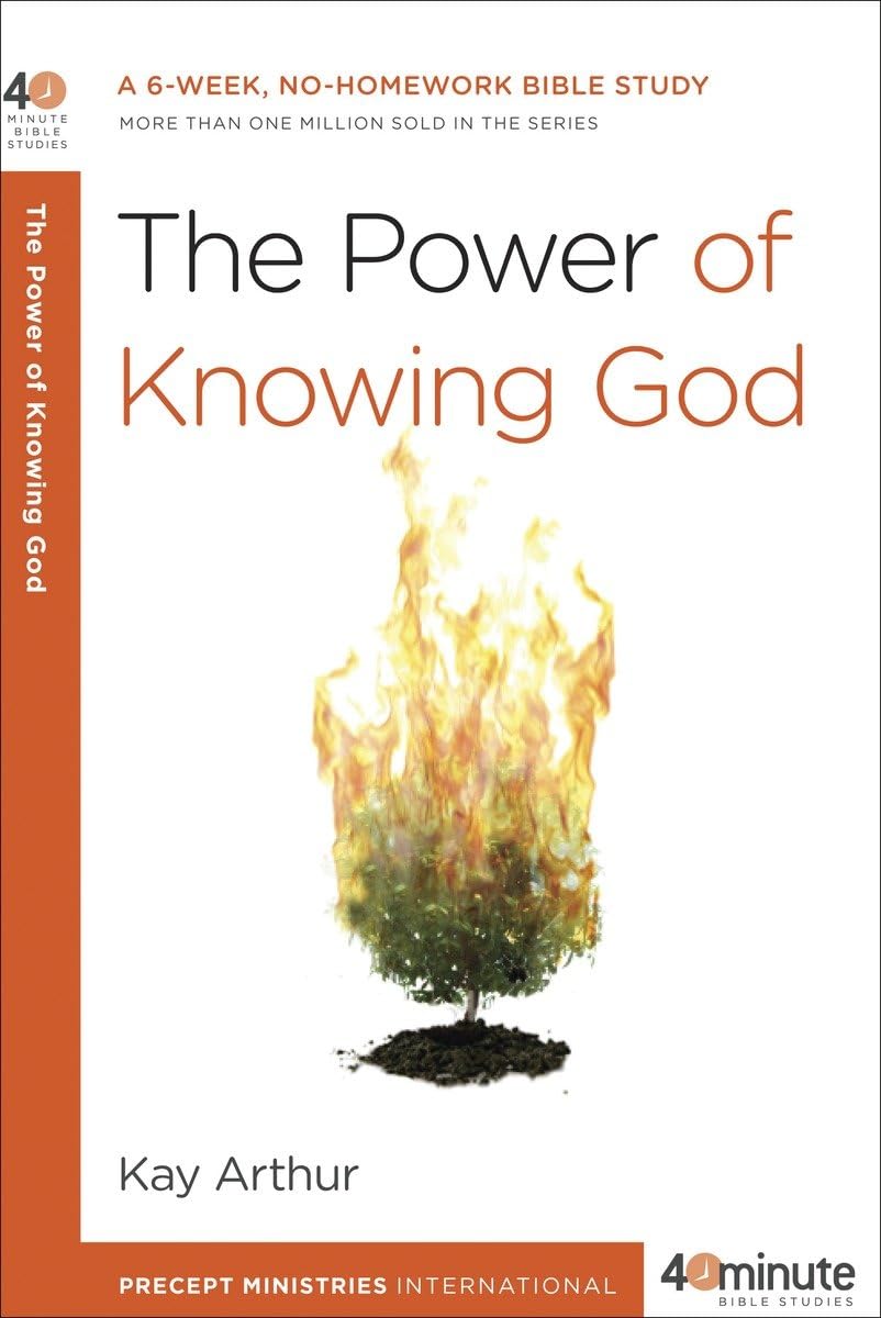 The Power of Knowing God: A 6-Week, No-Homework Bible Study (40-Minute Bible Studies) - 42