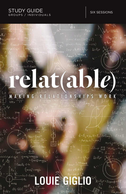 Relatable Bible Study Guide: Making Relationships Work - 1670