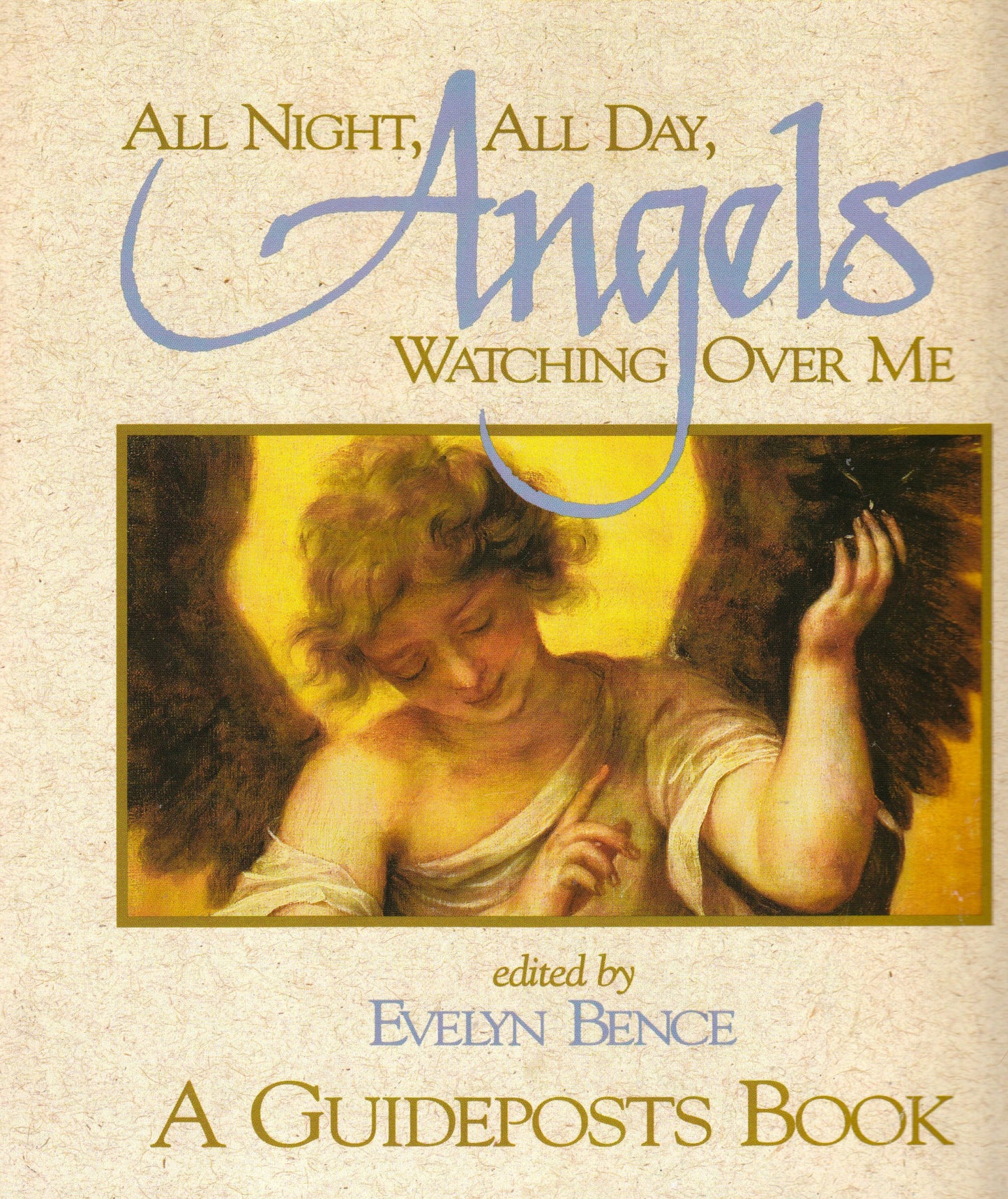 All Night, All Day, Angels Watching Over Me