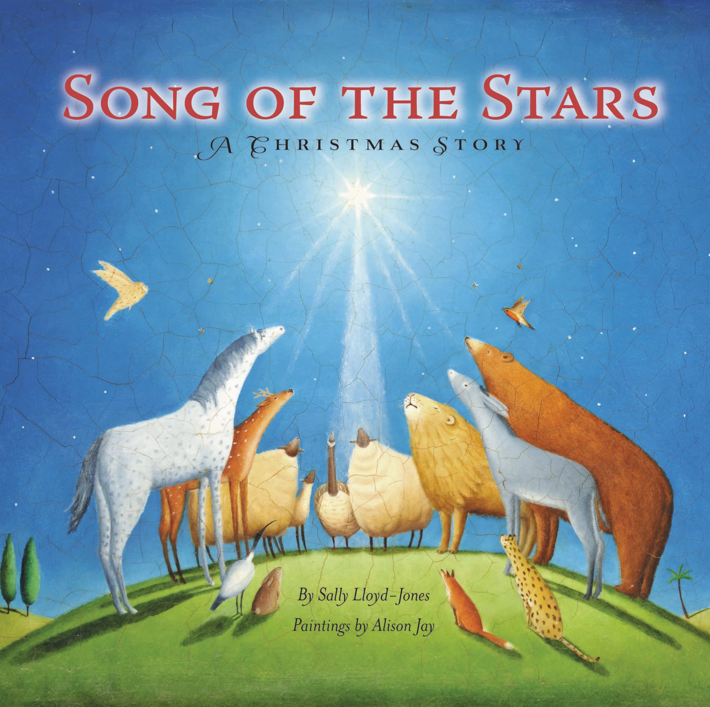 Song of the Stars: A Christmas Story (The Story of God’s Great Love ...