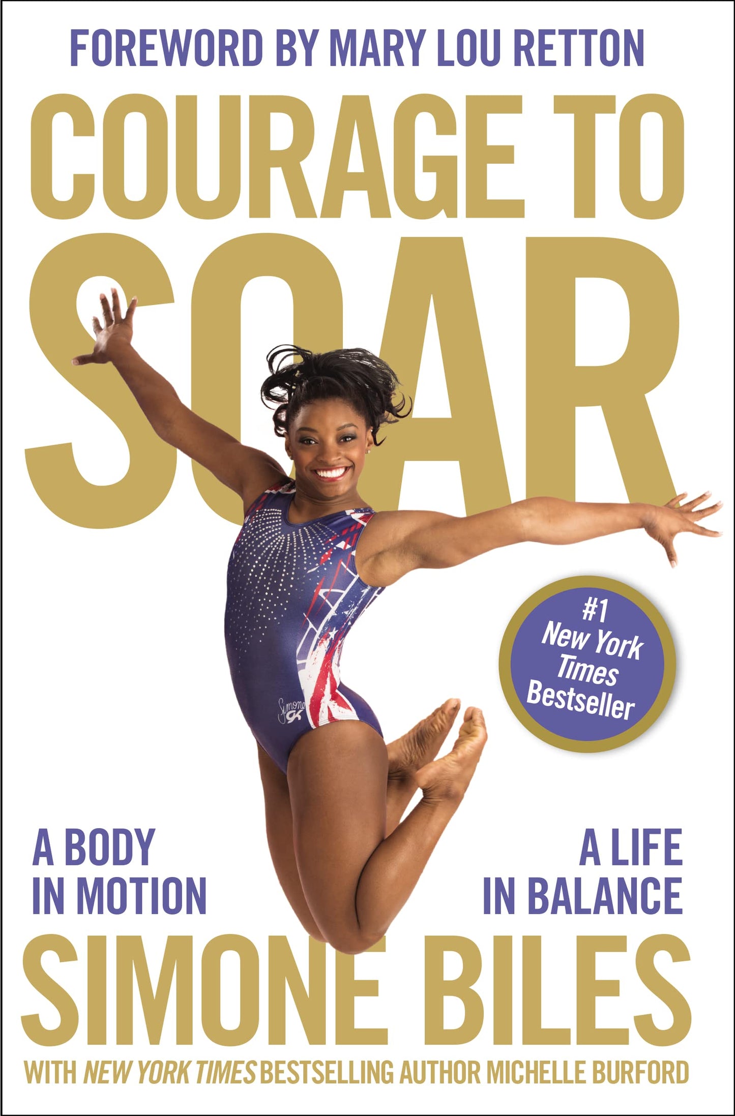 Courage to Soar: A Body in Motion, A Life in Balance - 6221