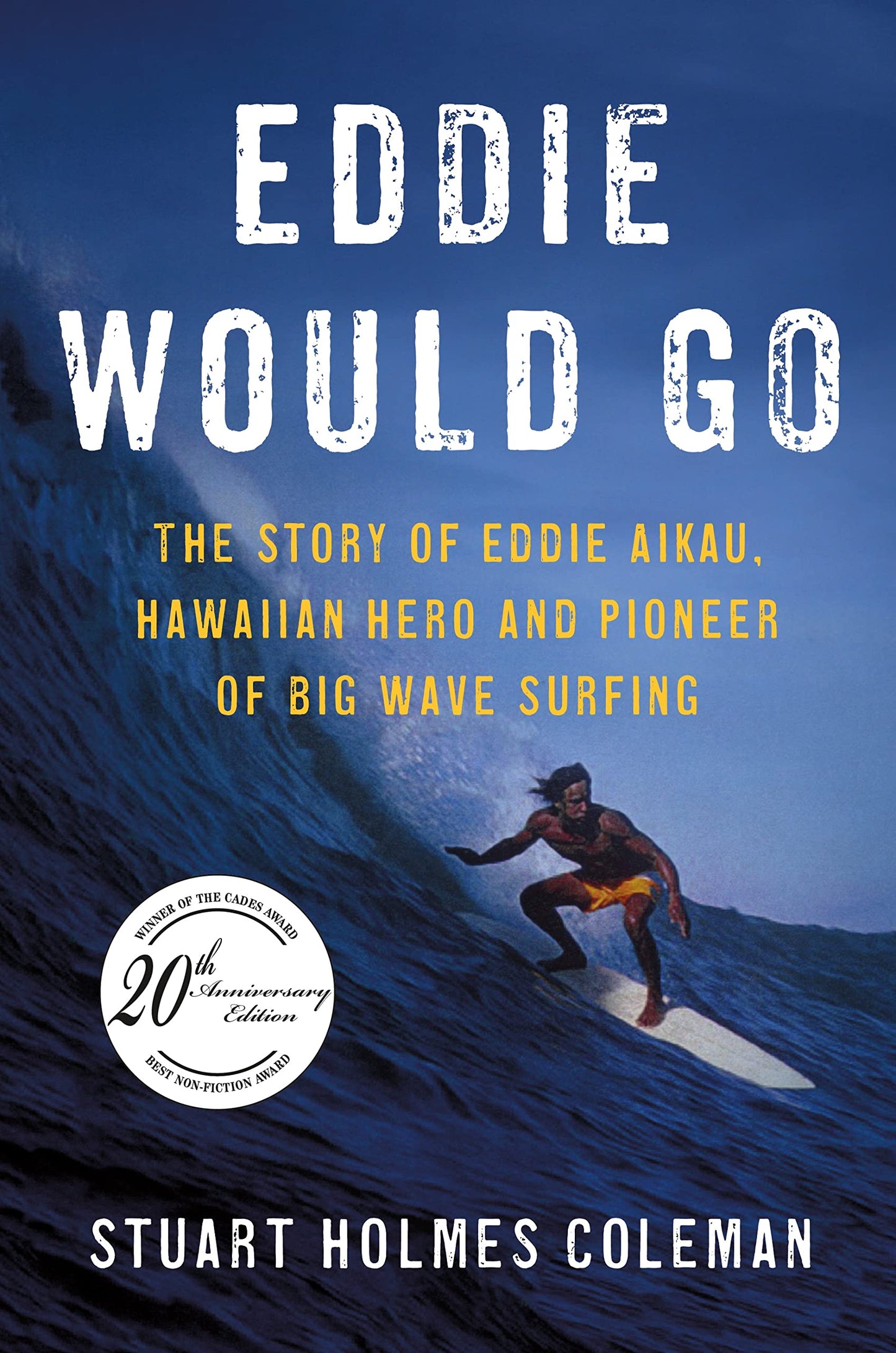 Eddie Would Go - 3827