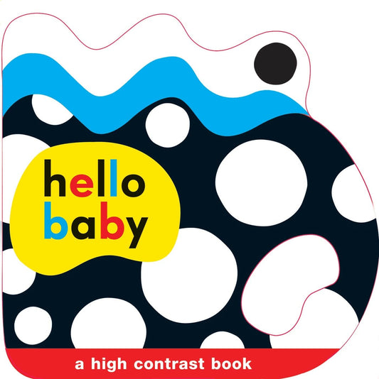 Hello Baby: Baby Grip: A High Contrast Book - 1560