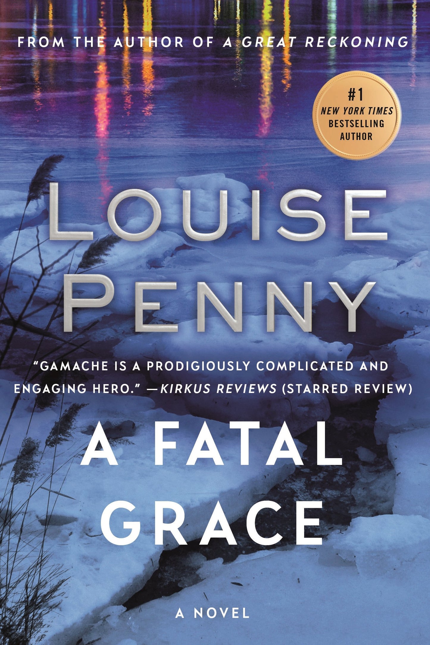 Fatal Grace, A (Chief Inspector Gamache Novel, 2)