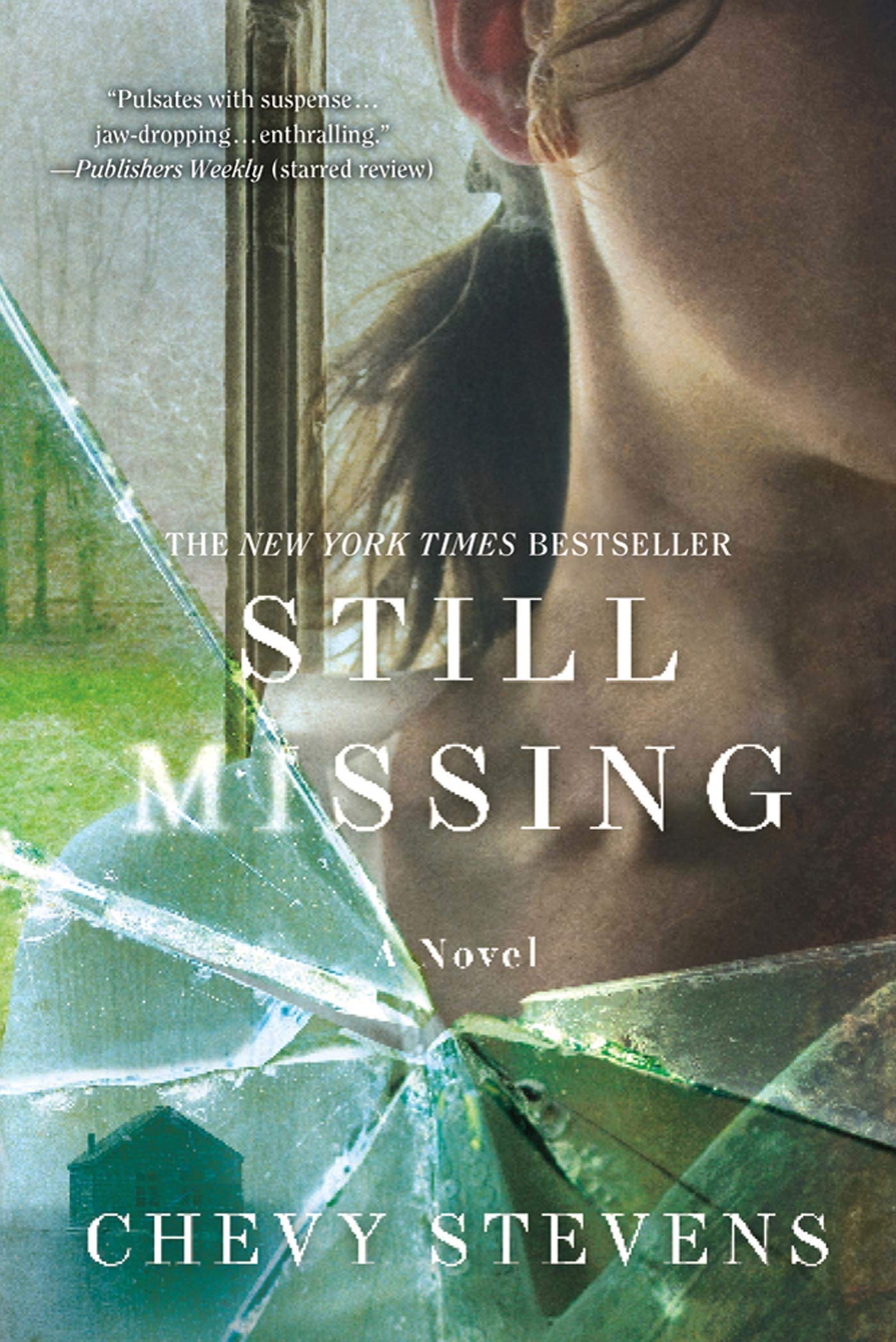 Still Missing A Novel - 4800