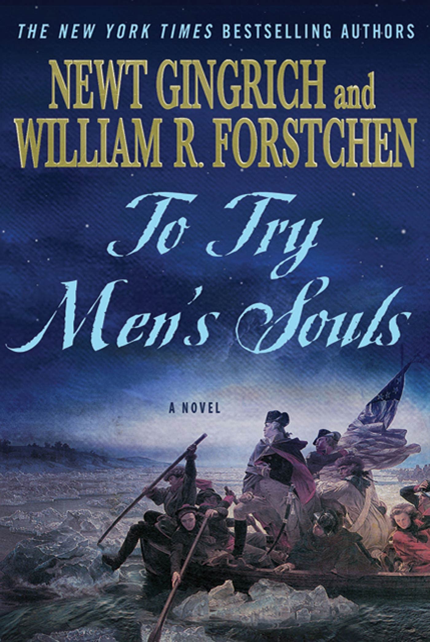 To Try Men's Souls: A Novel of George Washington and the Fight for American Freedom (George Washington Series, 1) - 6681
