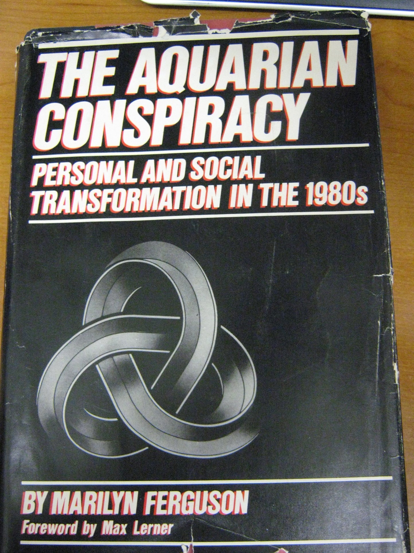 The Aquarian Conspiracy: Personal and Social Transformation in the 1980's