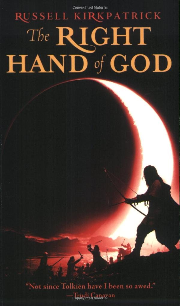 The Right Hand of God (Fire of Heaven, 3) - 9003