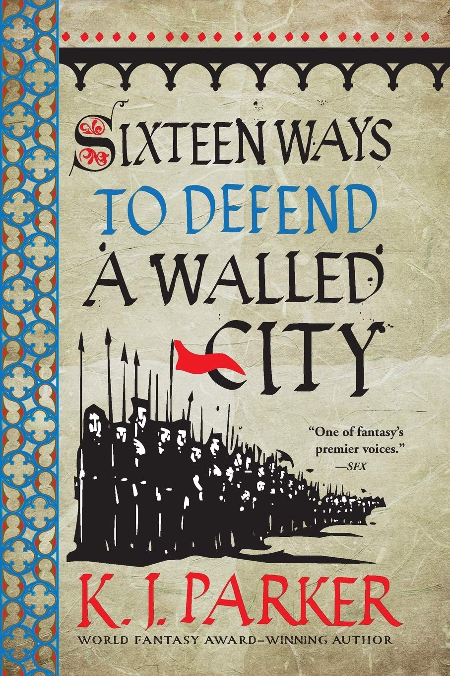 Sixteen Ways to Defend a Walled City - 1918