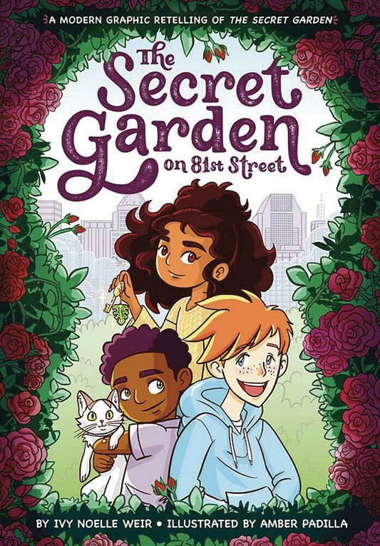 The Secret Garden on 81st Street: A Modern Graphic Retelling of The Secret Garden (Classic Graphic Remix, 2) - 1572