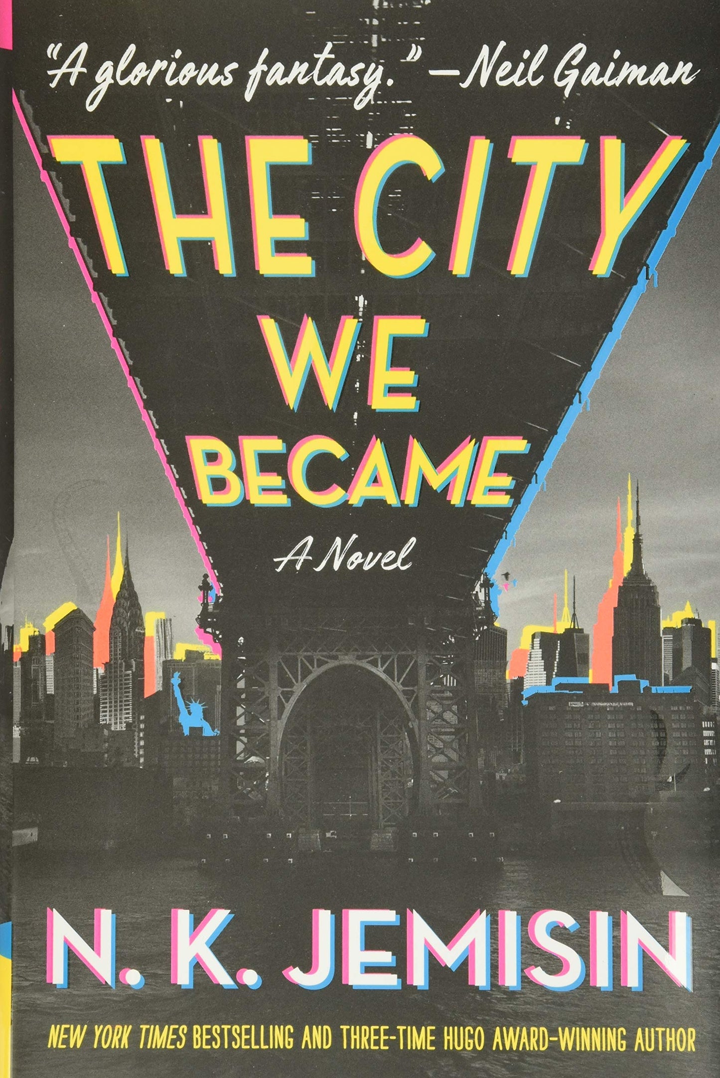 The City We Became: A Novel (The Great Cities, 1)