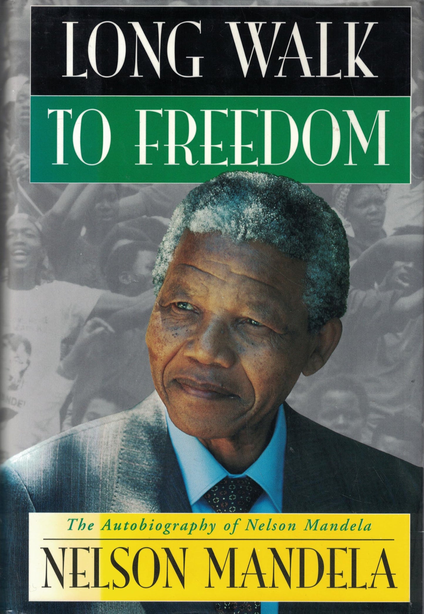 Long Walk to Freedom: The Autobiography of Nelson Mandela - 6680