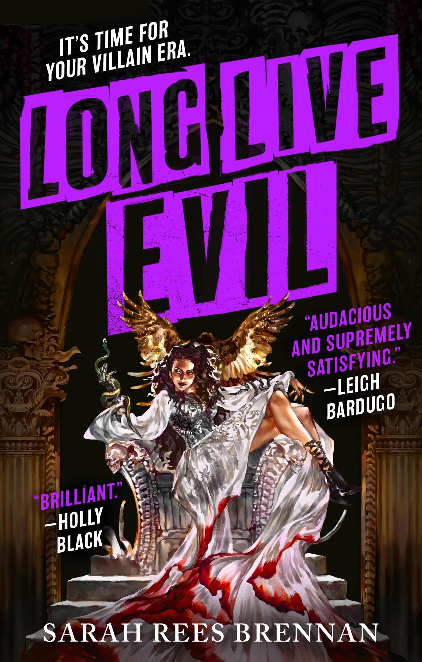 Long Live Evil (Time of Iron, 1)