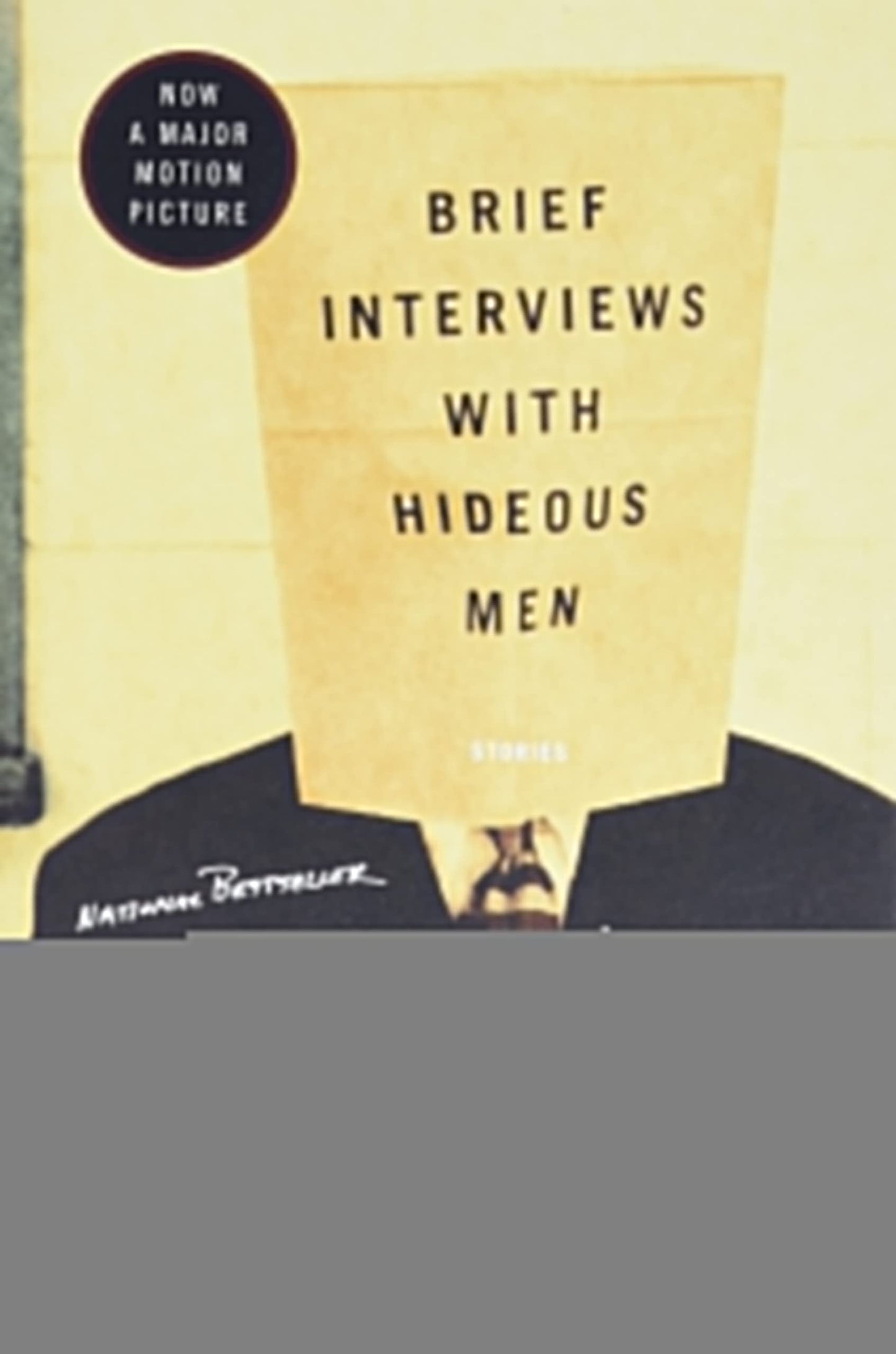Brief Interviews with Hideous Men - 4496