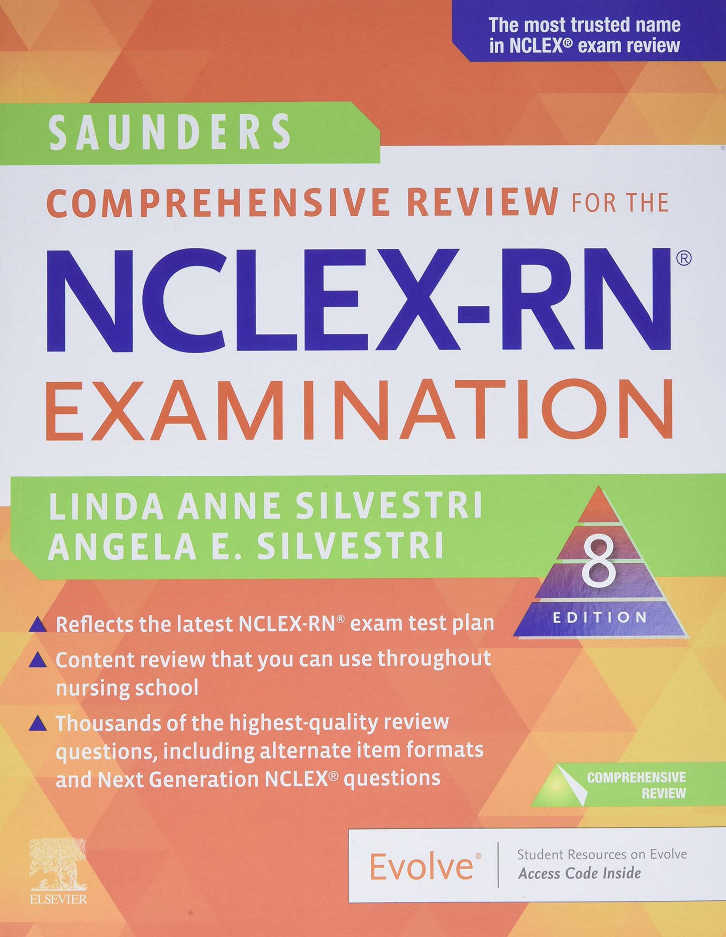 Saunders Comprehensive Review for the NCLEX-RN Examination - 3740
