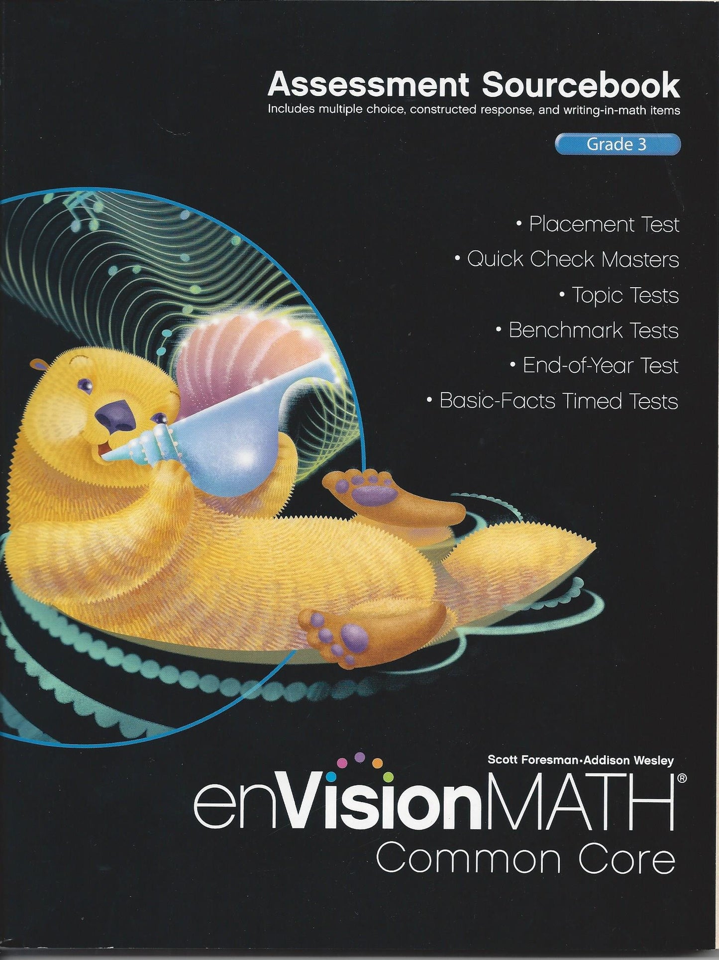 enVision Math Common Core Assessment Sourcebook Grade 3 (Envision Math Common Core) - 5591