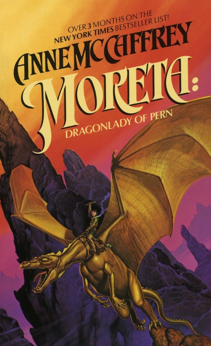 Moreta: Dragonlady of Pern (Dragonriders of Pern)