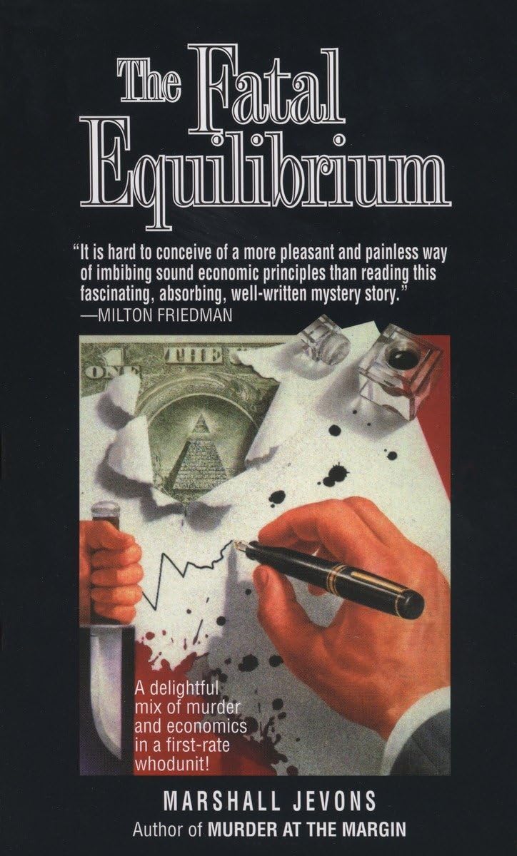 Fatal Equilibrium: A Novel - 3718