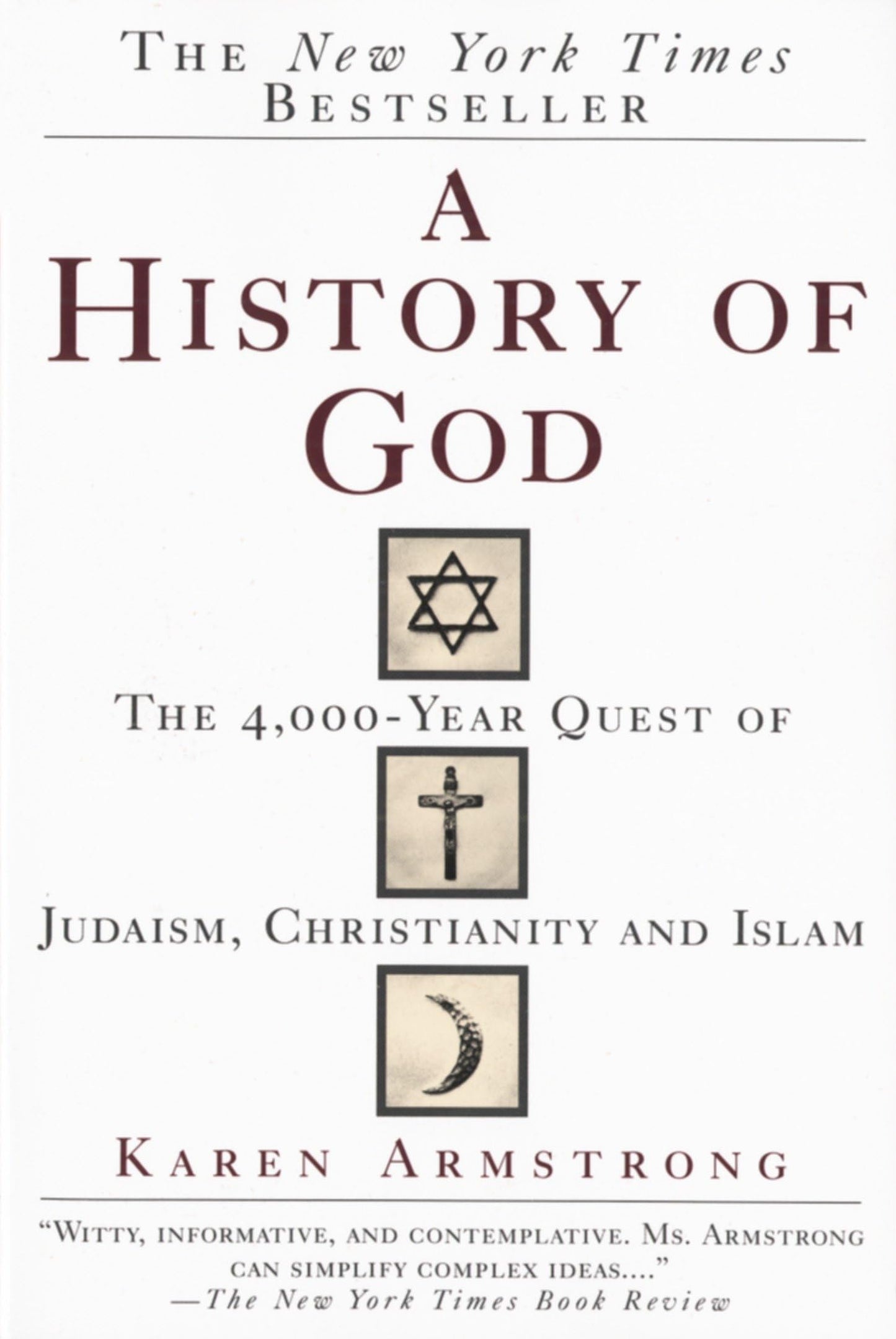 A History of God: The 4,000-Year Quest of Judaism, Christianity and Islam - 2837
