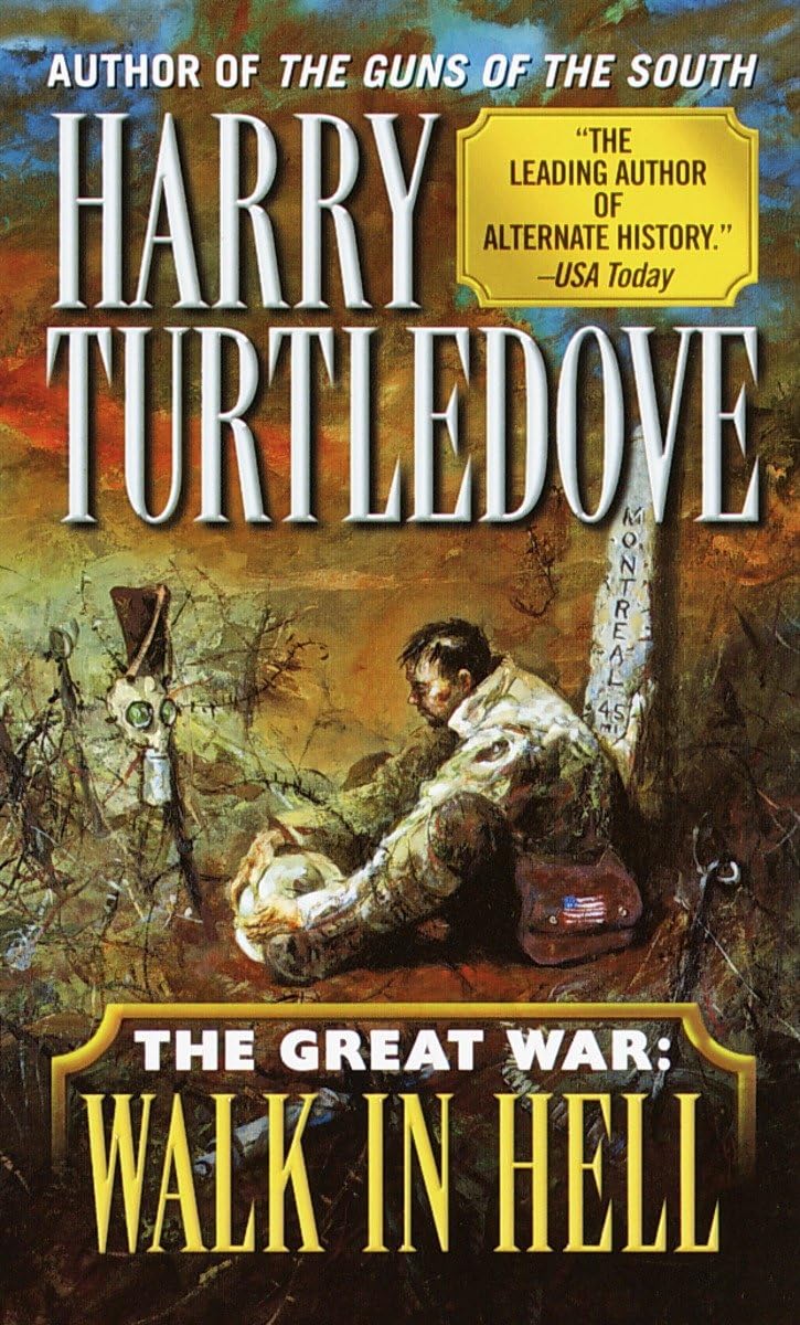 Walk In Hell (The Great War, Book 2) - 8165