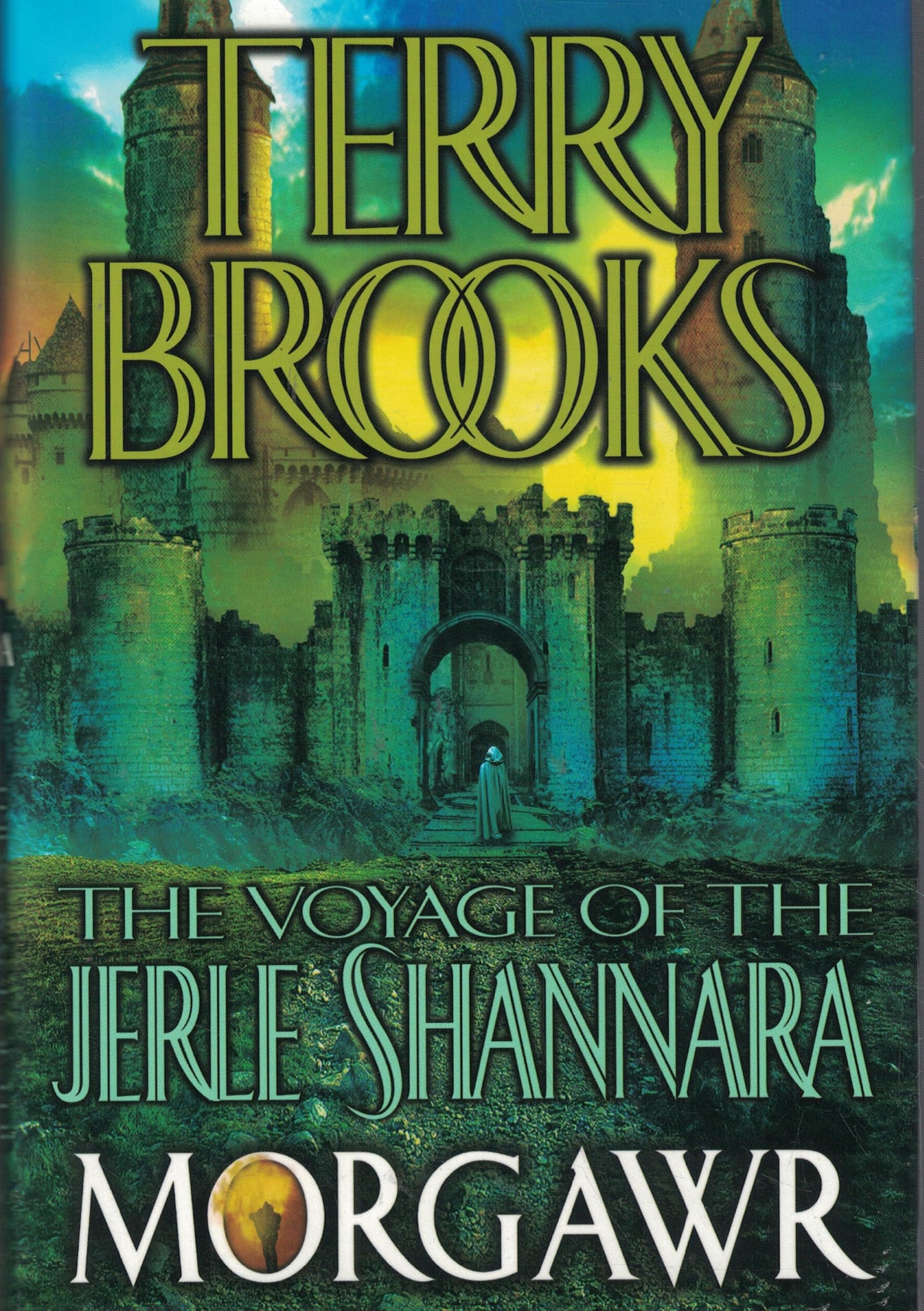 Morgawr (The Voyage of the Jerle Shannara, Book 3) - 5973