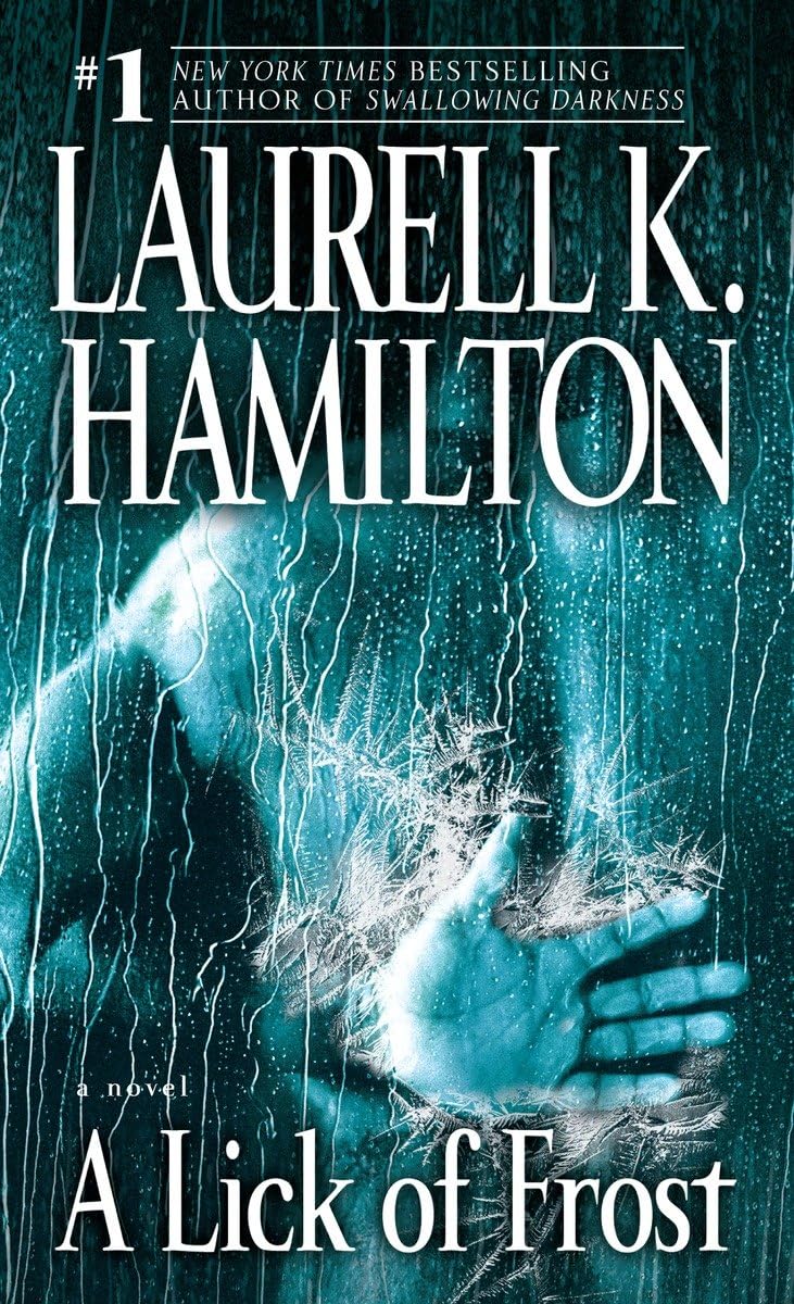 A Lick of Frost (Meredith Gentry, Book 6) - 1816