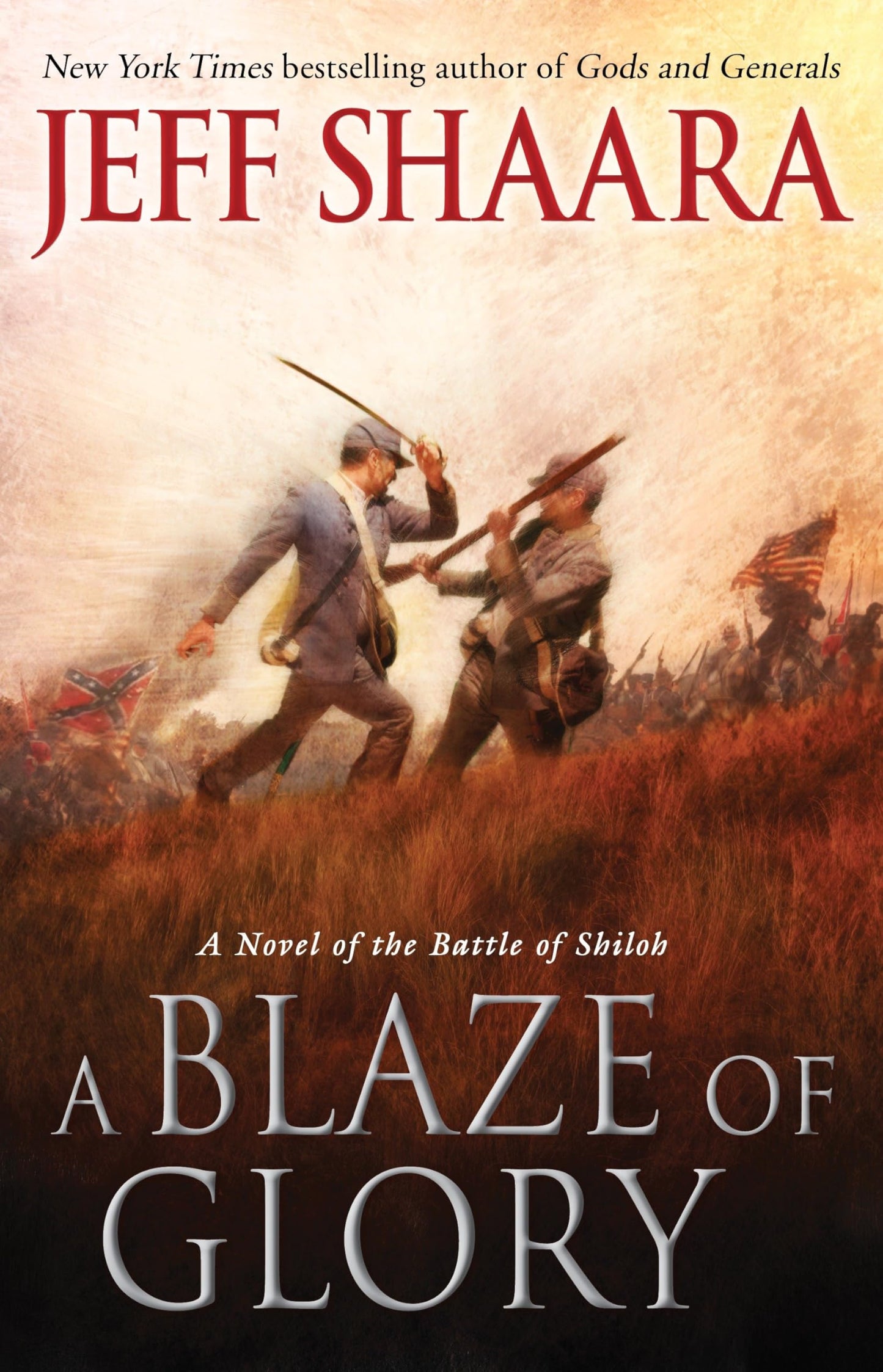 A Blaze of Glory: A Novel of the Battle of Shiloh (the Civil War in the West) - 2073