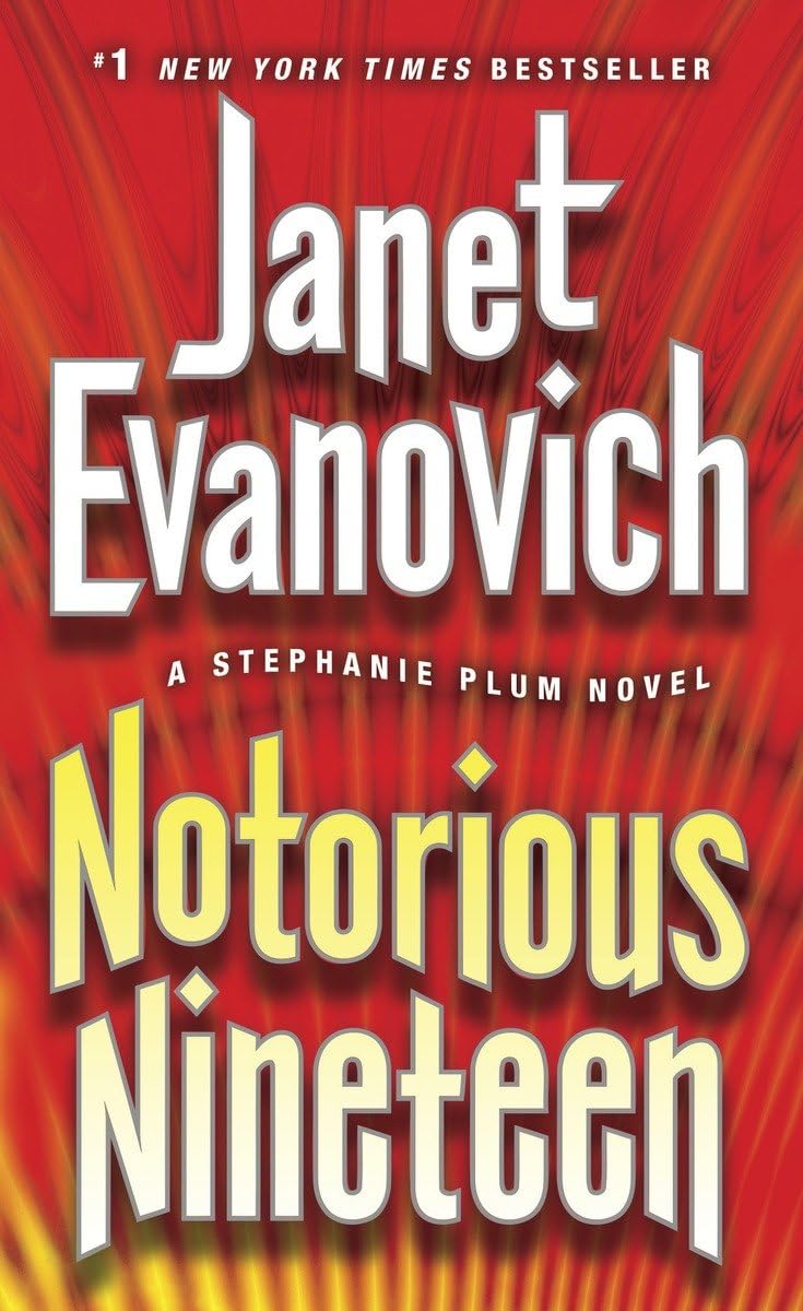 Notorious Nineteen: A Stephanie Plum Novel - 225