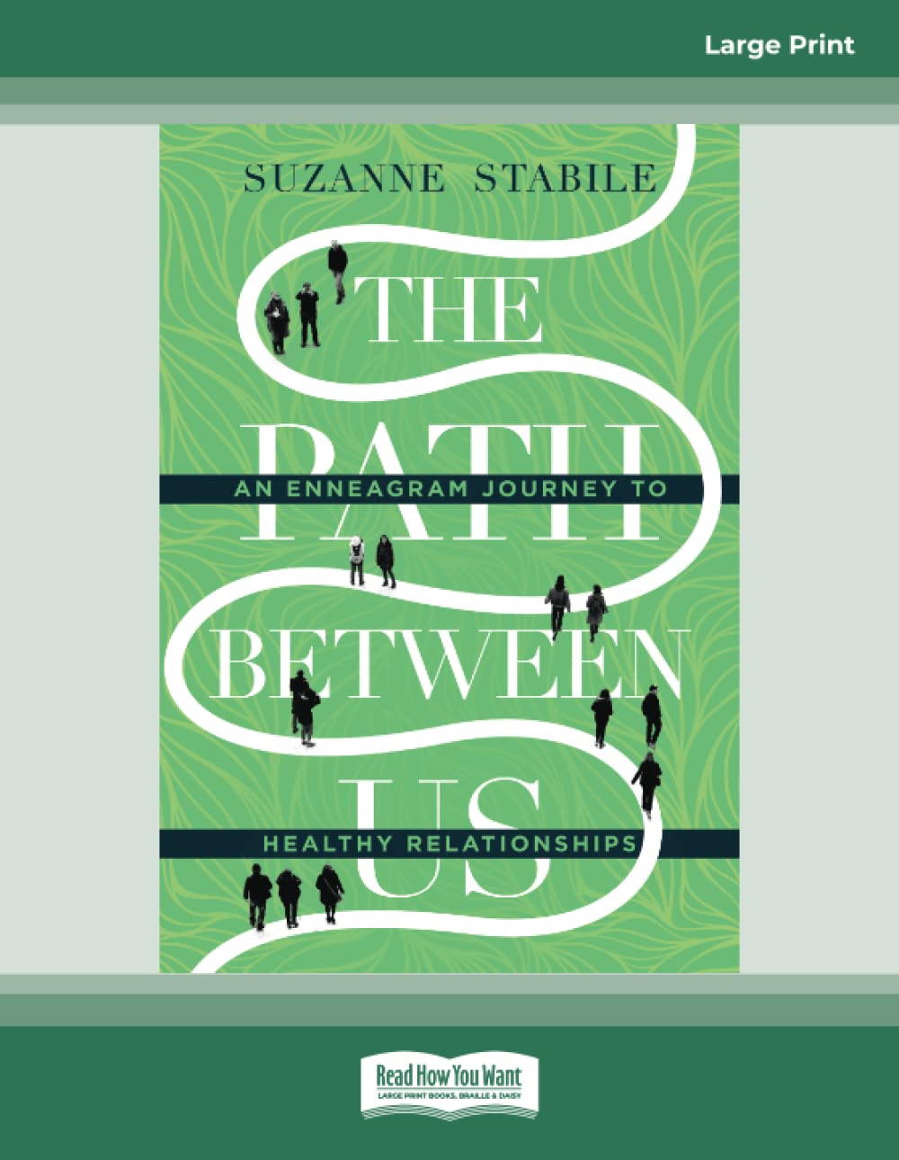 The Path Between Us: An Enneagram Journey to Healthy Relationships - 5679