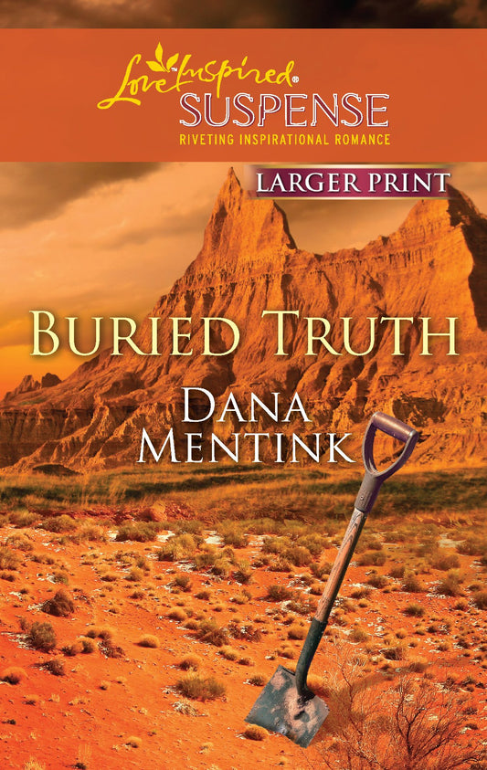 Buried Truth (Larger Print Love Inspired Suspense)