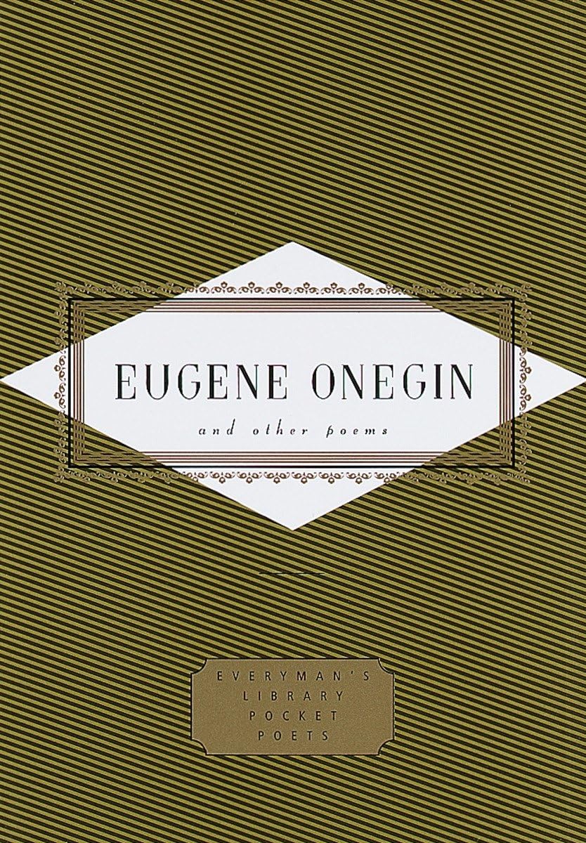 Eugene Onegin and Other Poems: and Other Poems (Everyman's Library Pocket Poets Series)