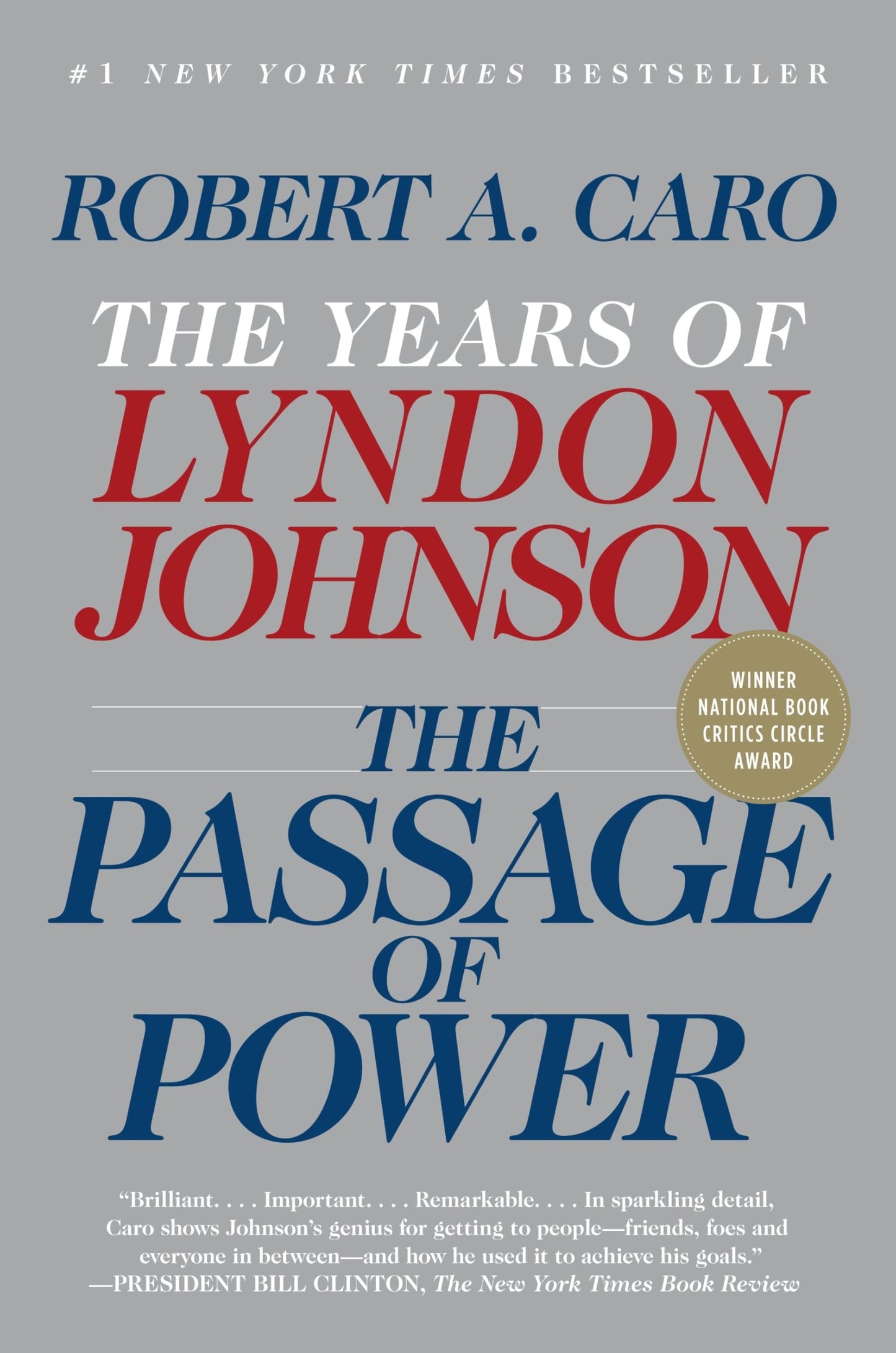 The Passage of Power: The Years of Lyndon Johnson, Vol. IV - 9480