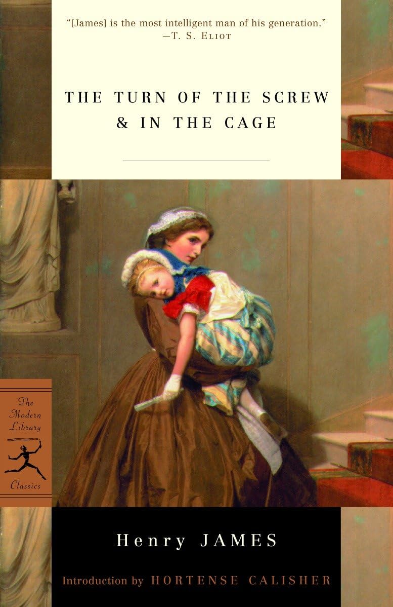 The Turn of the Screw & In the Cage (Modern Library Classics) - 5411