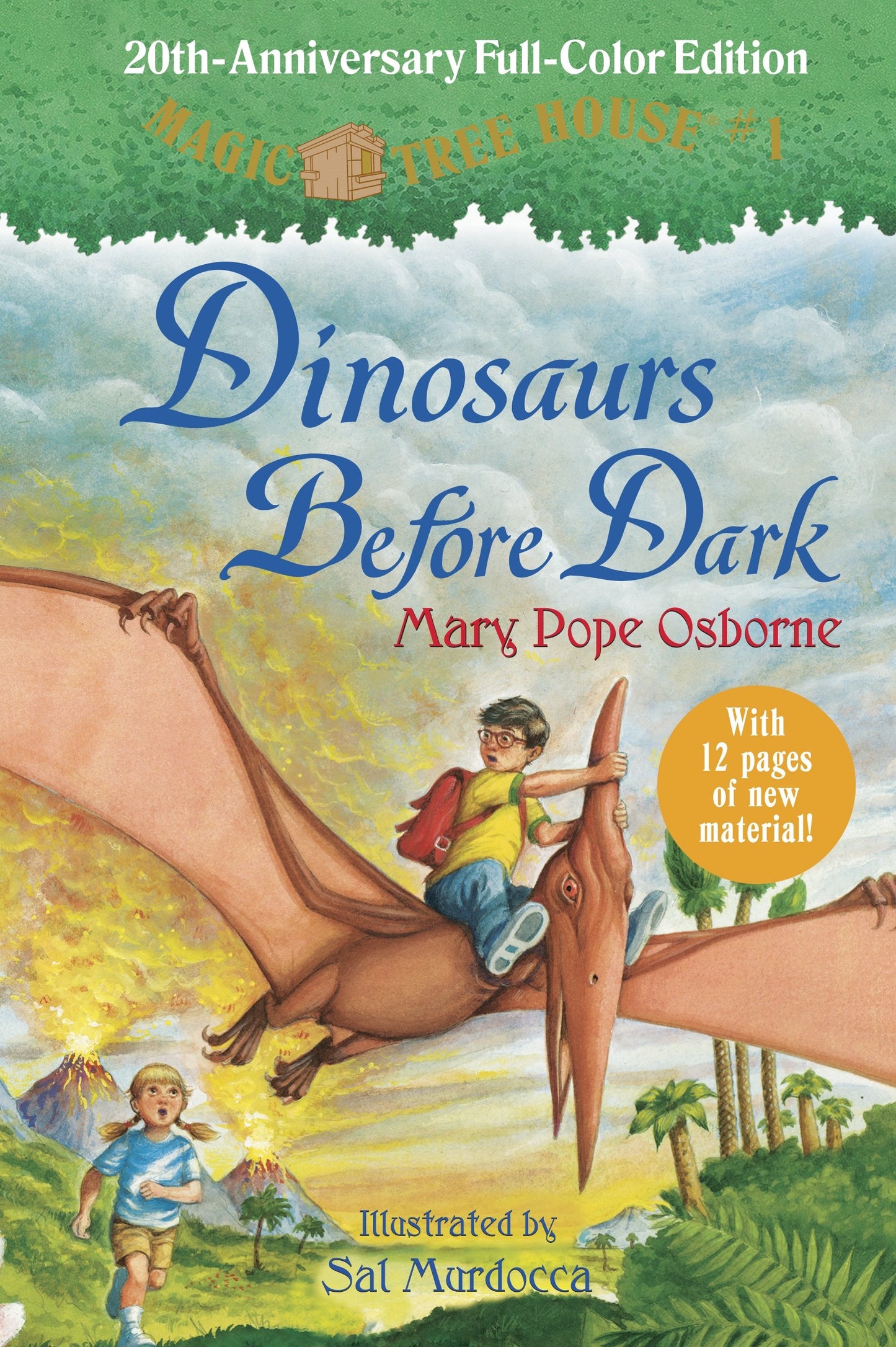 Dinosaurs Before Dark (Full-Color Edition) (Magic Tree House (R)) - 9419