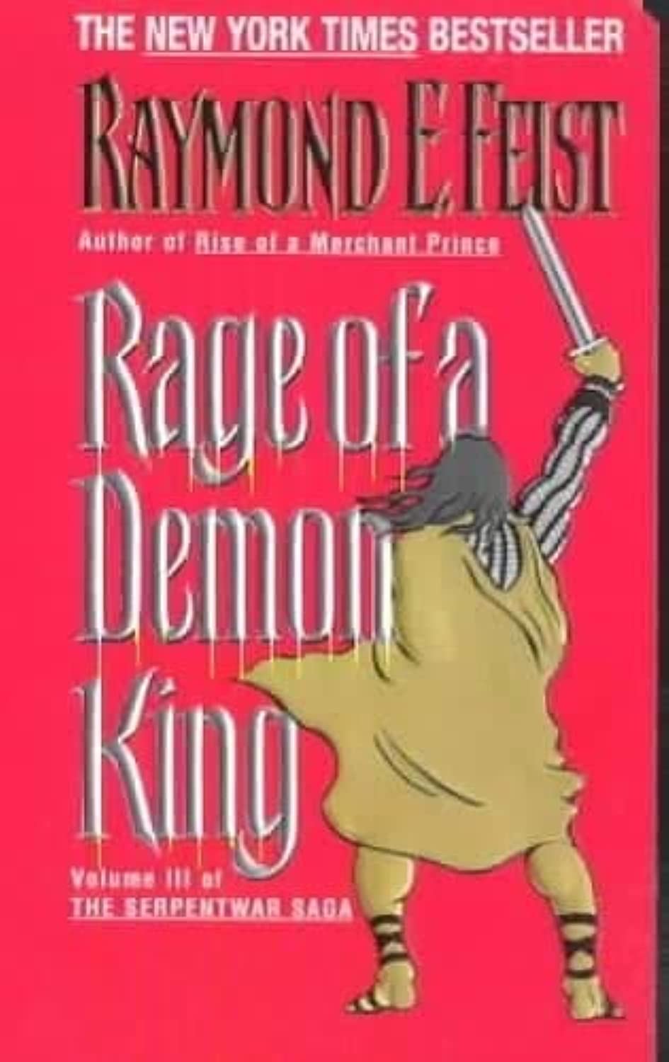 Rage of a Demon King: Book Three of the Serpentwar Saga (Serpentwar Saga, 3) - 3756