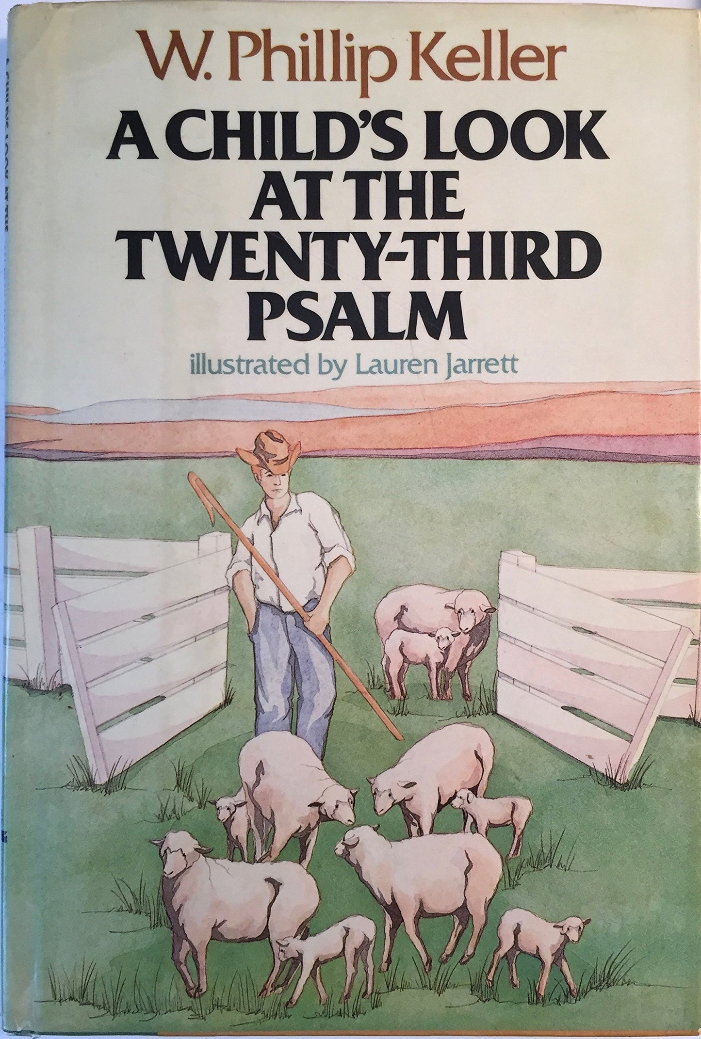 A Child's Look at the Twenty-Third Psalm