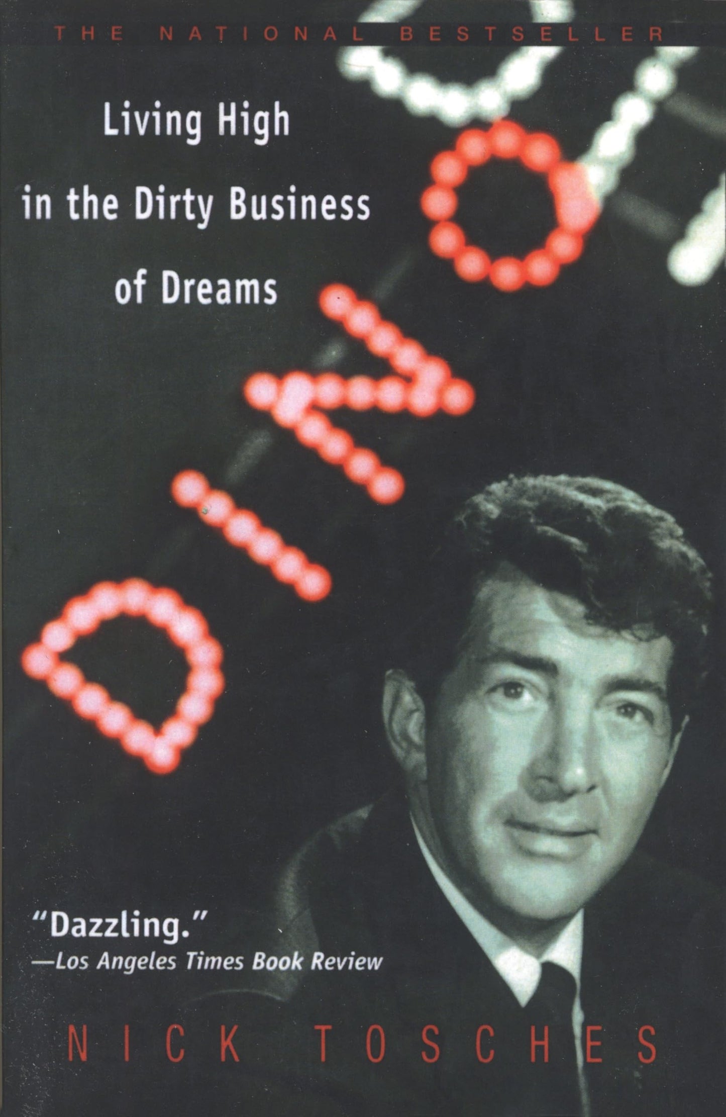Dino: Living High in the Dirty Business of Dreams - 3008