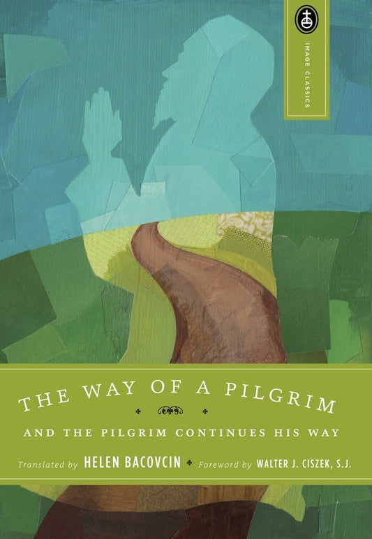 The Way of a Pilgrim and The Pilgrim Continues His Way - 4437