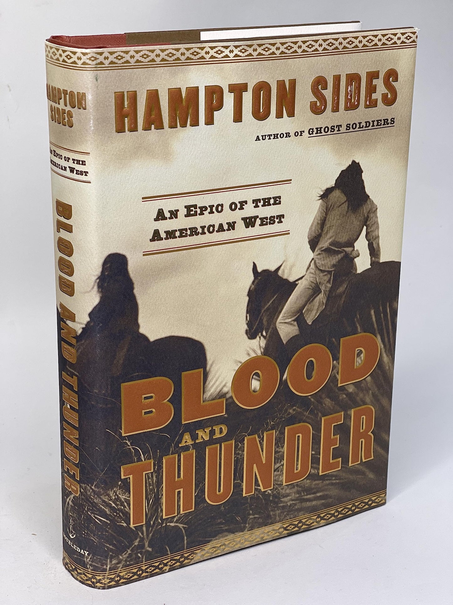 Blood and Thunder: An Epic of the American West - 7498