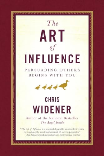 The Art of Influence: Persuading Others Begins With You - 956