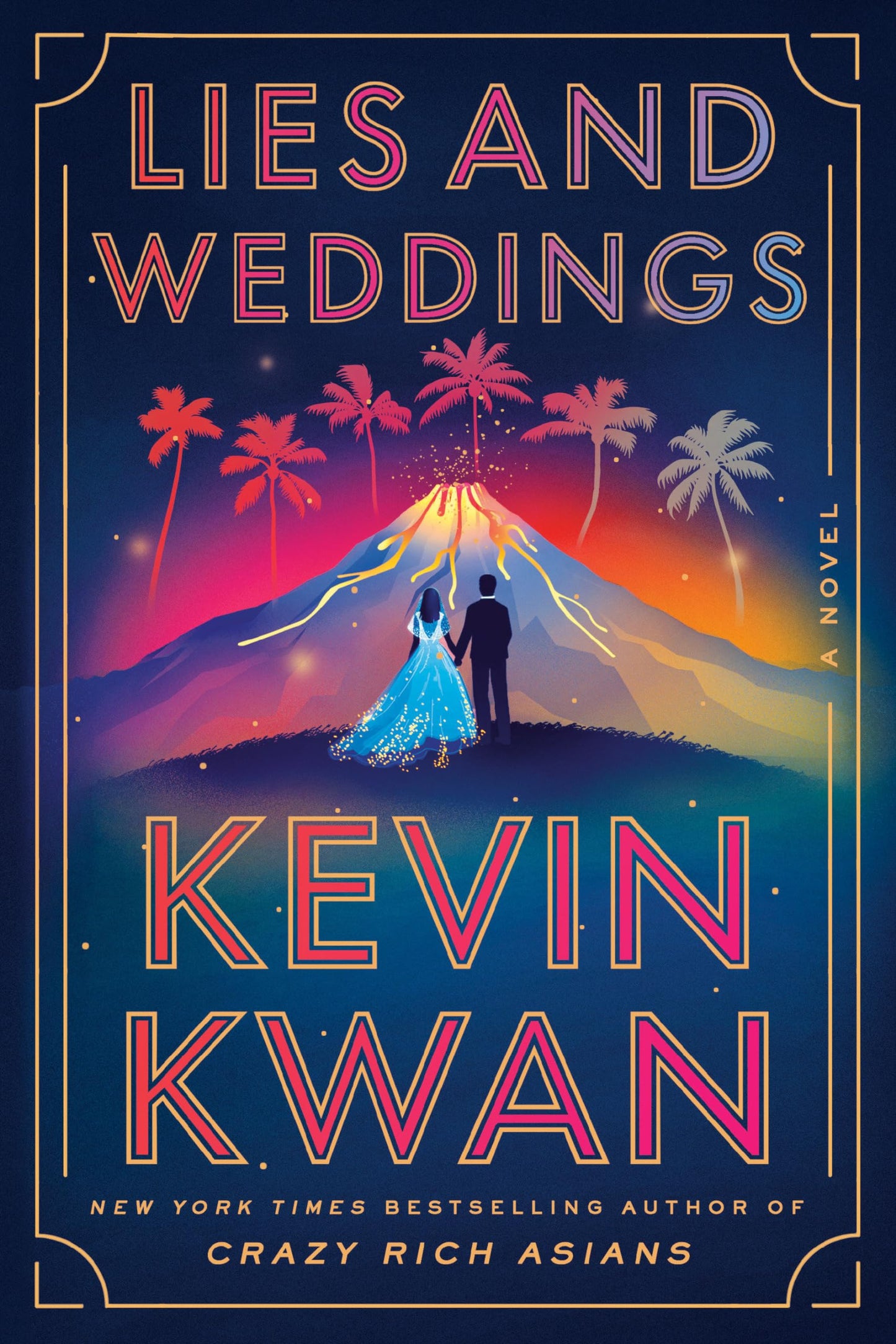 Lies and Weddings: A Novel - 8283