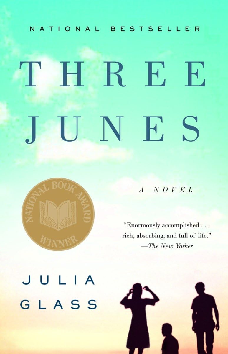 Three Junes (National Book Award Winner): A Novel