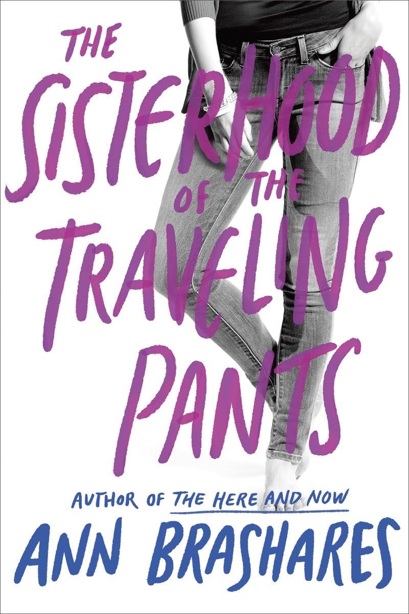 Sisterhood of the Traveling Pants (Book 1) - 6938