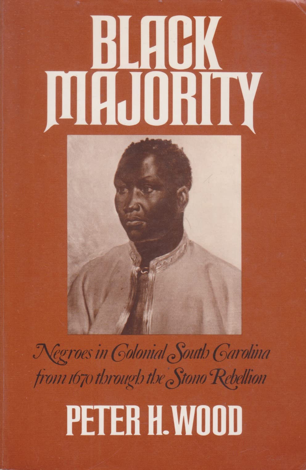 Black Majority: Negroes in Colonial South Carolina from 1670 Through the Stono Rebellion - 3568
