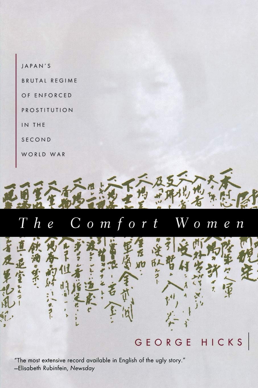 The Comfort Women: Japan's Brutal Regime of Enforced Prostitution in the Second World War - 9763